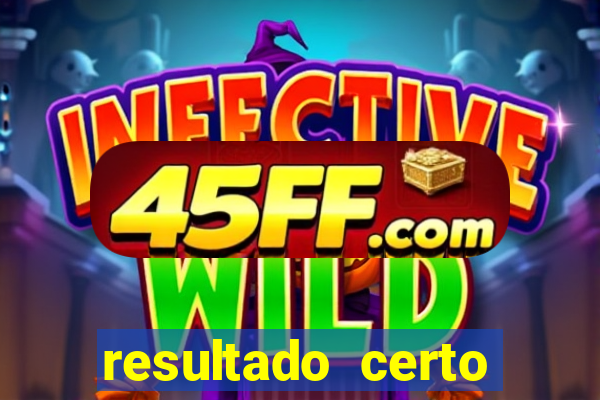 resultado certo loteria federal